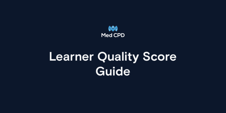 Med CPD – Learner Quality Score Guide image