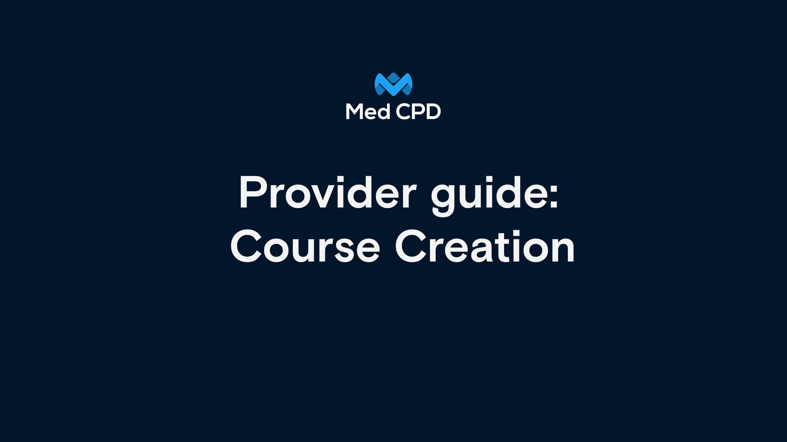 Provider Guide: How to Create a Course on Med CPD image